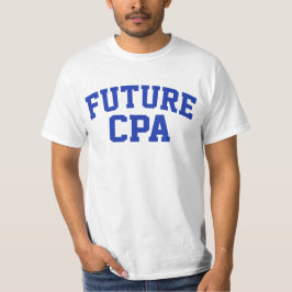 Future CPA Future Accountant T-Shirt