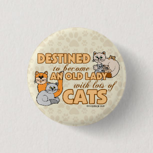 Future Crazy Cat Lady Funny Sprichwort Design Button