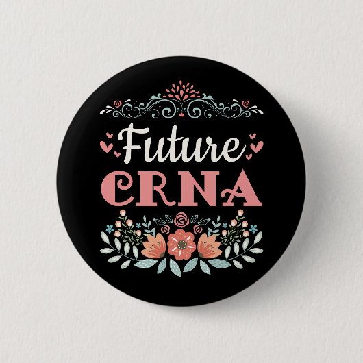 Future CRNA Nurse Anästhesist Button (Vorderseite)