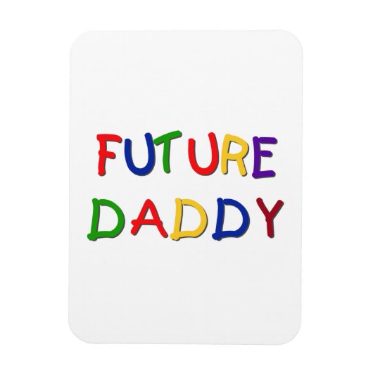 Future Daddy Primary Colors - T - Shirt und Gesche Magnet (Vertikal)