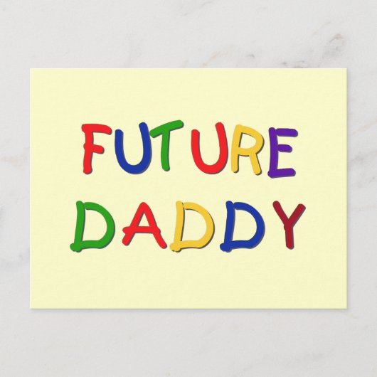 Future Daddy Primary Colors Tshirts and Gifts Postkarte (Vorderseite)