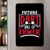 Future Dart Hall of Famer - Dart Legend Magnet