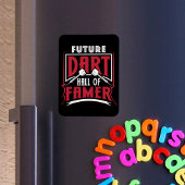 Future Dart Hall of Famer - Dart Player Magnet