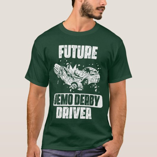 Future Demolition Derby Driver Demo Derby Cars fam T-Shirt (Vorderseite)