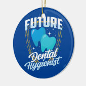 Future Dental Hygienic Team Hygiene Dentist Keramik Ornament (Links)