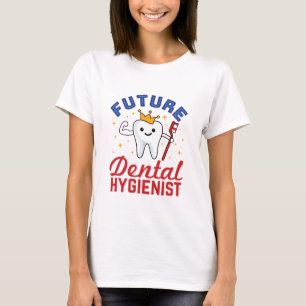 Future Dental Hygienist RDH T-Shirt