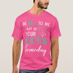 Future Doctor Gifts Graphic Funny Doctor T-Shirt D
