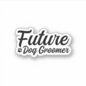 Future Dog Groomer Aufkleber (Vorderseite)