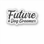 Future Dog Groomer Aufkleber (Vorderseite)