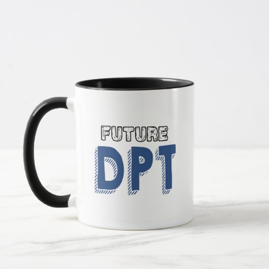 Future DPT - Funny Doctor of Physical Therapy Tasse (Links)