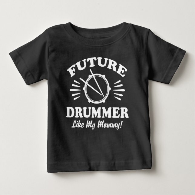 Future Drummer wie meine Mama Baby T-shirt (Vorderseite)