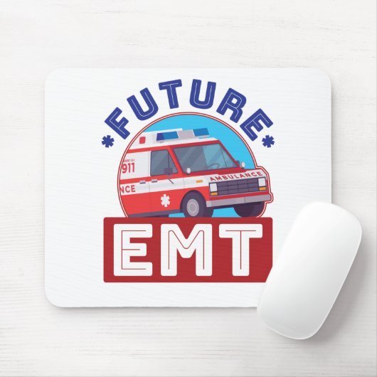 Future EMT Paramedic Ambulance Driver Mousepad (Mit Mouse)