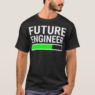 Future Engineer Loading Bar  Cool Graduation  Gift T-Shirt
