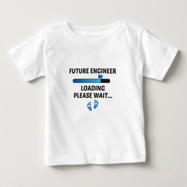 Future engineer Loading  Please Wait...,baby gift  Baby T-shirt (Vorderseite)