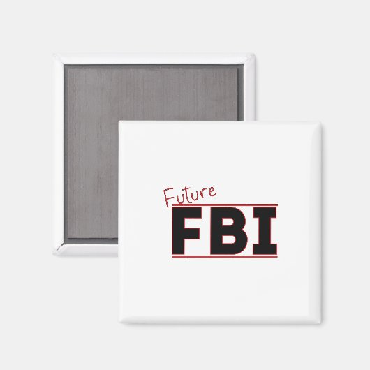 Future FBI Magnet (Vorderseite/Rückseite)