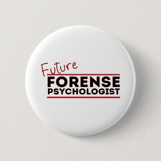 Future Forense Psychologe Button (Vorderseite)