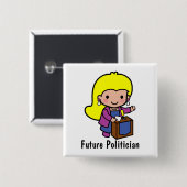Future Girl Politician / Lautsprecher Button (Vorne & Hinten)