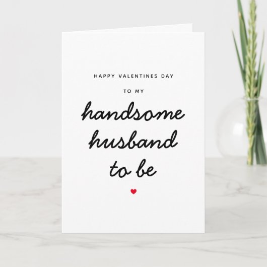 Future Handsome Husband Fiancé Valentinstag Karte (Vorderseite)