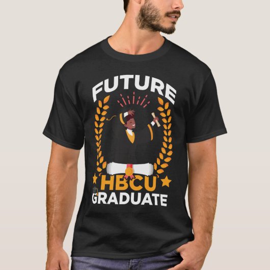Future HBCU Abschluss Black African Student T-Shirt (Vorderseite)