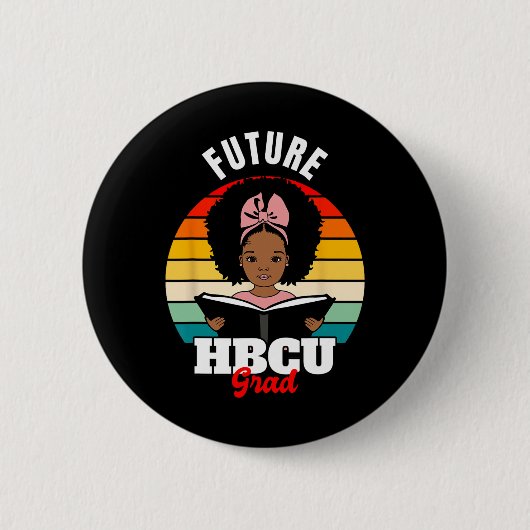 Future Hbcu Grad African Black History Monat Button (Vorderseite)
