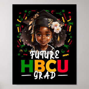 Future Hbcu Grad Afro Black Girl Kinder Abschluss Poster