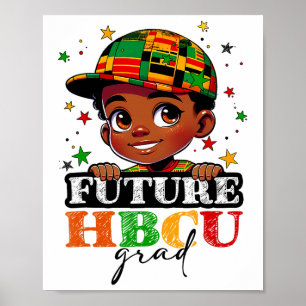 Future Hbcu Grad Black History Boys Kinder Graduat Poster