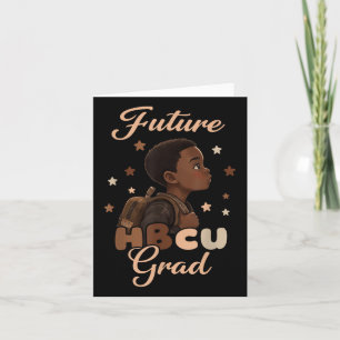 Future Hbcu Grad Black History Month Boy Graduatio Karte