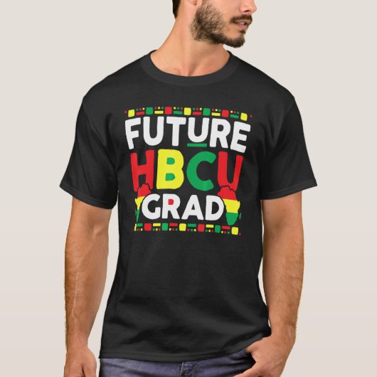 Future Hbcu Grad Geschichte Schwarze Uni Männer Fr T-Shirt (Vorderseite)
