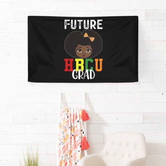 Future HBCU Grad Girl Abschluss Black Uni Banner (Insitu)