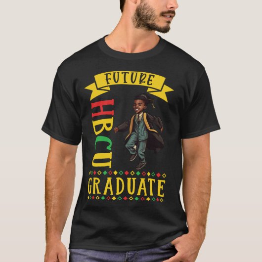 Future HBCU Grad History Black College Youth Black T-Shirt (Vorderseite)