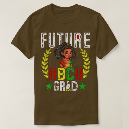 Future Hbcu Grad History Black Uni Girl Women T-Shirt (Design vorne)