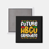 Future Hbcu Graduate Historische Schwarze Uni Stud Magnet (Vorderseite/Rückseite)
