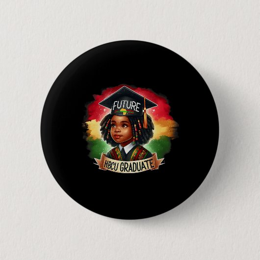 Future Hbcu Graduate Pride Black Kids Black Histor Button (Vorderseite)