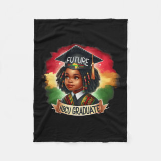 Future Hbcu Graduate Pride Black Kids Black Histor Fleecedecke