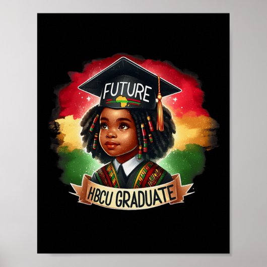 Future Hbcu Graduate Pride Black Kids Black Histor Poster (Vorne)