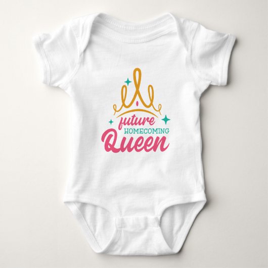 Future Homecoming Queen Bodysuit Baby Strampler (Vorderseite)