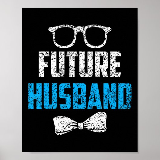 Future Husband Bachelor Party Wedding Groom Sprich Poster (Vorne)