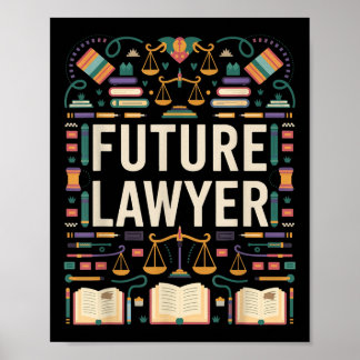 Future Lawyer Abschluss School Kinder Kleinkind Wo Poster
