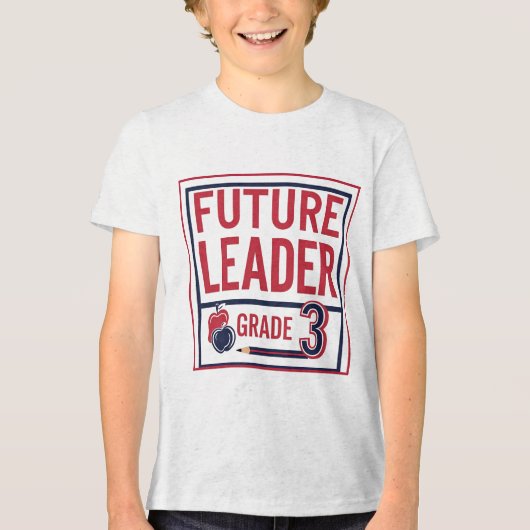 Future Leader Grade 3 – Custom School  Tri-Blend Shirt (Vorderseite)