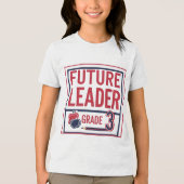 Future Leader Grade 3 – Custom School  Tri-Blend Shirt (Vorderseite)