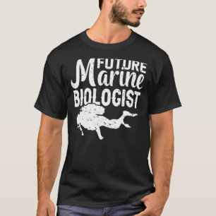Future Marine Biologe Ocean Life Biology Student T-Shirt