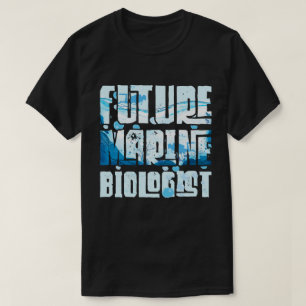 Future Marine Biologe Ocean Student Biology Gift T-Shirt