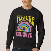 Future Midwife Bright Retro Rainbow Midwifes Train Sweatshirt (Vorderseite)