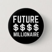 Future Millionaire Button (Vorderseite)