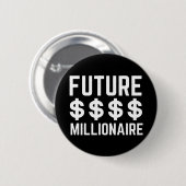 Future Millionaire Button (Vorne & Hinten)