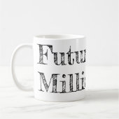 Future Millionaire Kaffeetasse (Links)