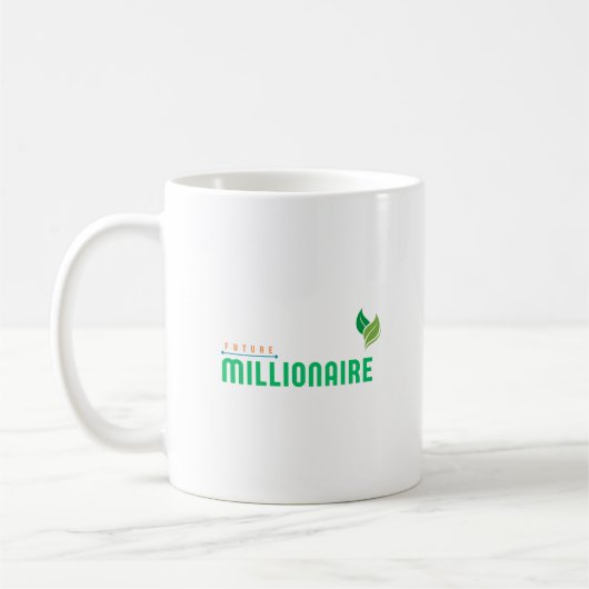 Future Millionaire Kaffeetasse (Links)