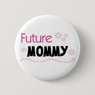 Future Mommy Tshirts und Geschenke Button