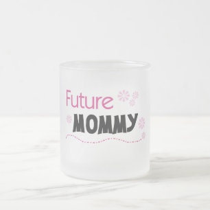 Future Mommy Tshirts und Geschenke Mattglastasse