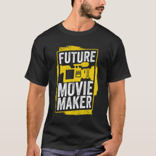 Future Movie Maker Filmmaking Film Director Gift T-Shirt